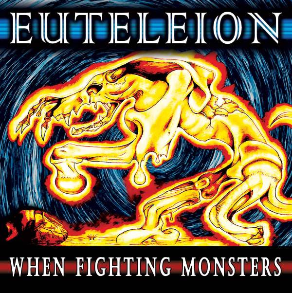 Album: “When Fighting&nbsp;Monsters”